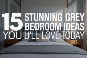 15 Stunning Grey Bedroom Ideas You’ll Love Today