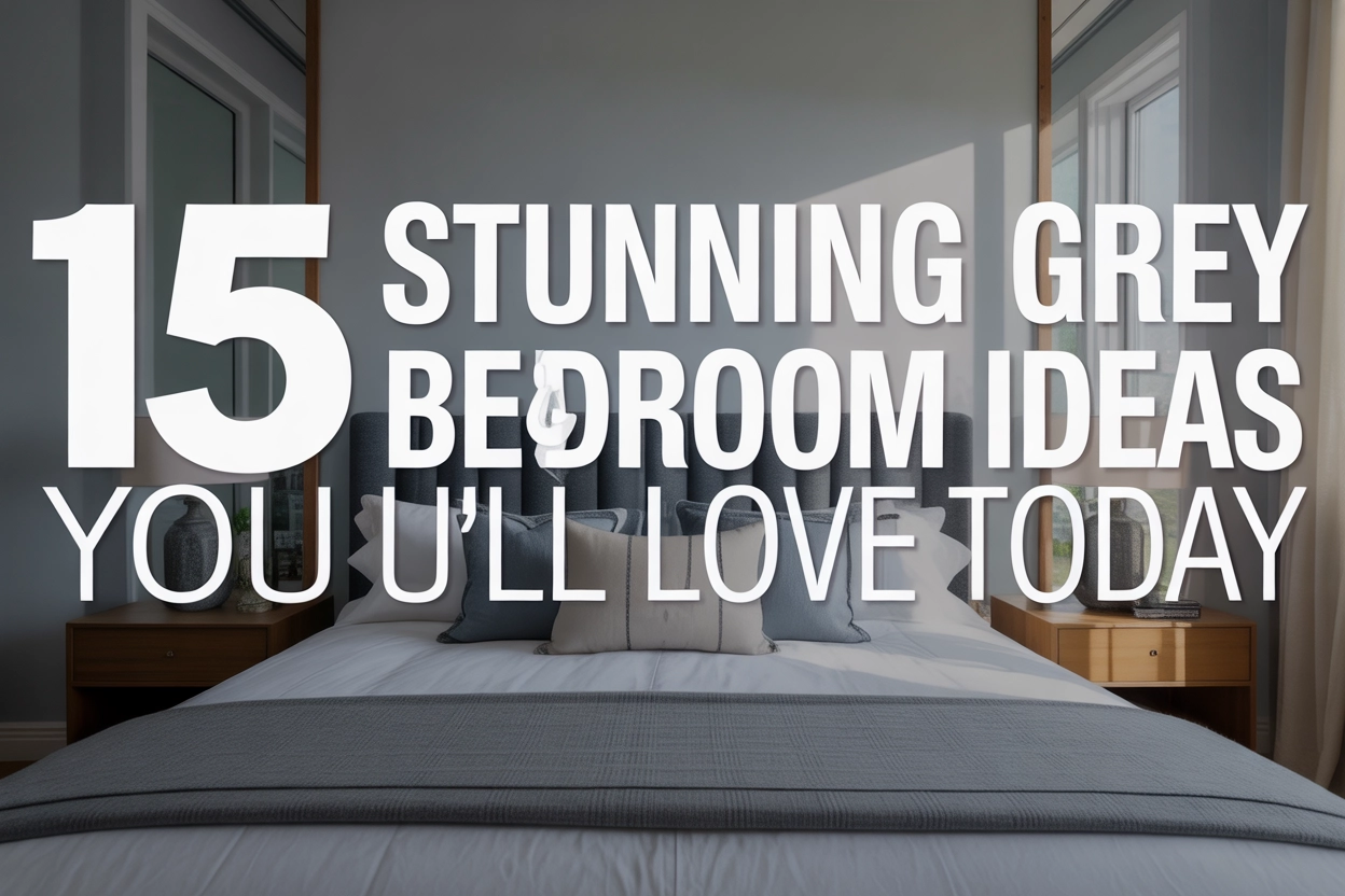 15 Stunning Grey Bedroom Ideas You’ll Love Today